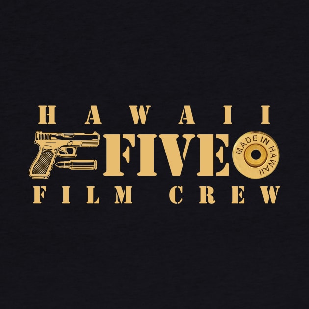 Hawaii Five 0 Film Crew Meme by chancgrantc@gmail.com